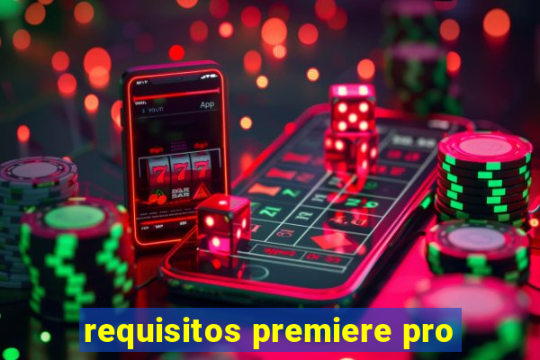 requisitos premiere pro